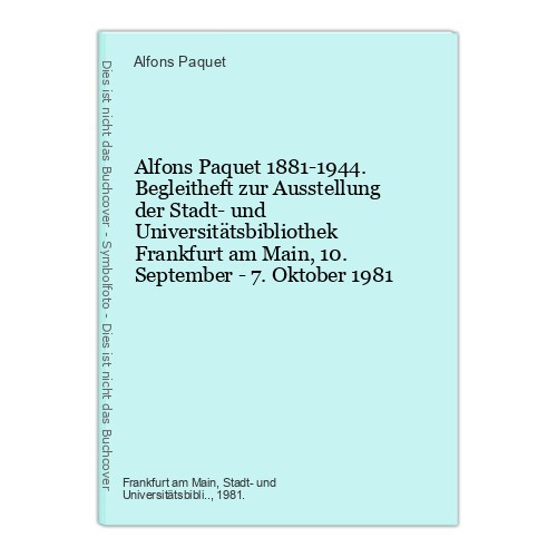 Alfons paquet 1881 1944 - alfons, 1881-1944